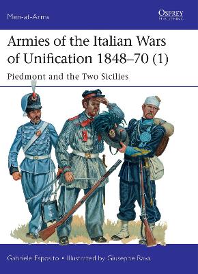 Book cover for Armies of the Italian Wars of Unification 1848-70 (1)