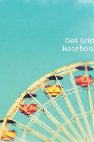 Cover of Dot Grid Notebook