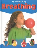 Book cover for My Healthy Body Breathing