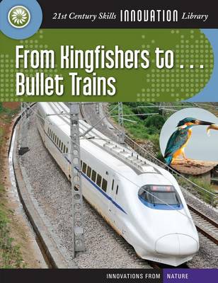 Book cover for From Kingfishers To... Bullet Trains