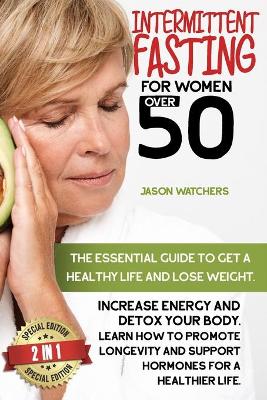 Book cover for Intermittent Fasting for Women Over 50