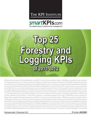 Book cover for Top 25 Forestry and Logging KPIs of 2011-2012