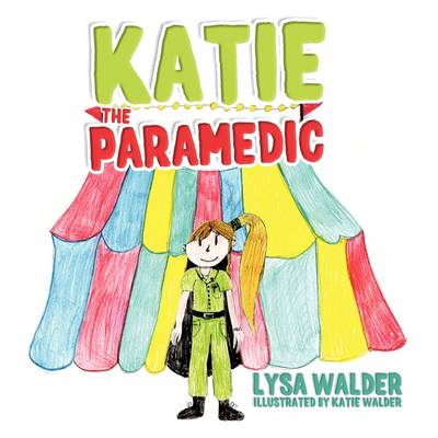 Book cover for Katie the Paramedic