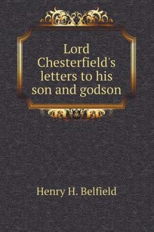 Cover of Lord Chesterfield's letters to his son and godson