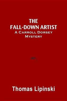 Book cover for The Fall-Down Artist