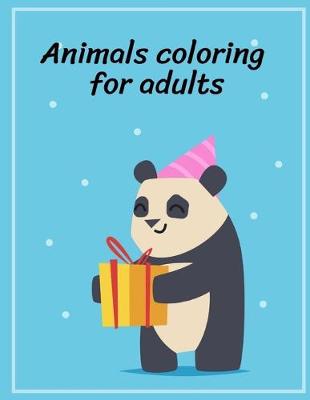 Cover of Animals Coloring for Adults