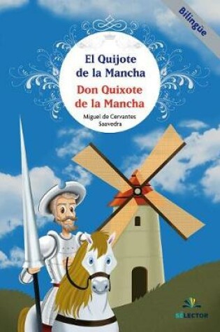 Cover of Quijote de la Mancha, El. Bilingüe