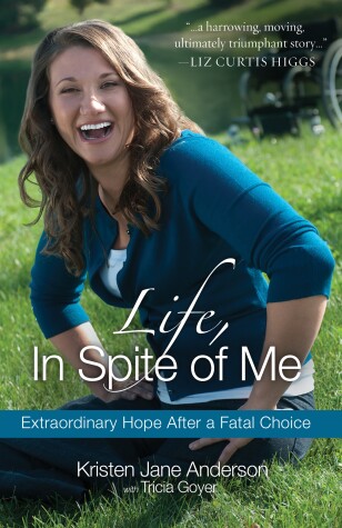 Book cover for Life, In Spite of Me