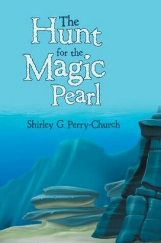 Cover of The Hunt for the Magic Pearl