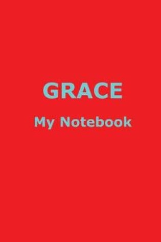 Cover of GRACE My Notebook