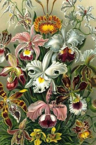 Cover of Ernst Haeckel Orchidae Orchid Flowers 100 Page Lined Journal