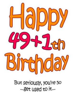 Book cover for Happy 49+1th Birthday