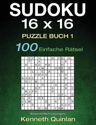 Book cover for Sudoku 16 x 16 Puzzle Buch 1