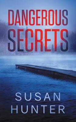 Book cover for Dangerous Secrets