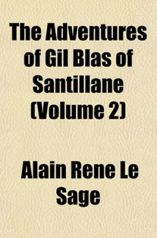Cover of The Adventures of Gil Blas of Santillane (Volume 2)