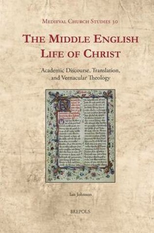 Cover of The Middle English Life of Christ