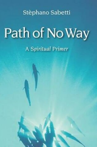 Cover of Path of No Way