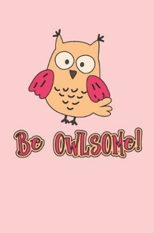 Cover of Be Owlsome