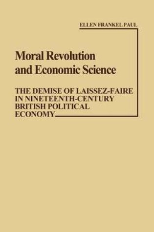 Cover of Moral Revolution and Economic Science