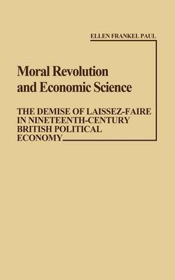 Book cover for Moral Revolution and Economic Science