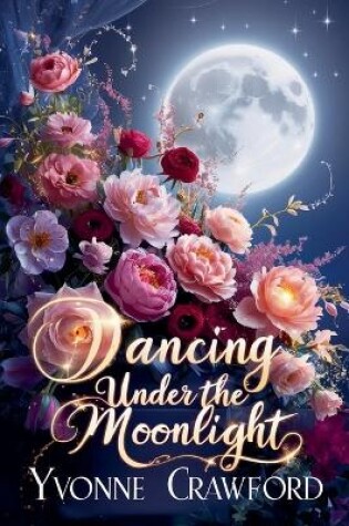 Cover of Dancing Under the Moonlight