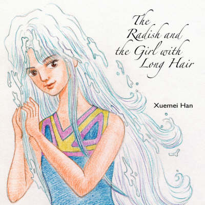 Book cover for The Radish and the Girl with Long Hair