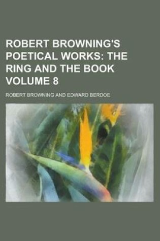 Cover of Robert Browning's Poetical Works (1889)