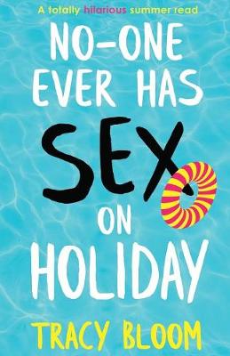 Book cover for No-one Ever Has Sex on Holiday