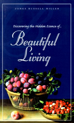 Book cover for Discovering the Hiden Essence of Beautiful Living