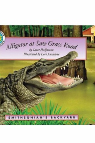 Cover of Alligator at Saw Grass Road