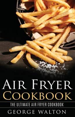 Book cover for Air Fryer Cookbook