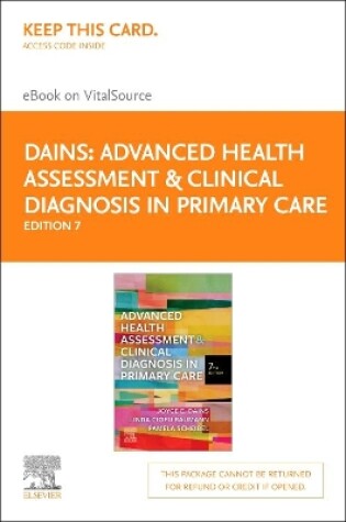 Cover of Advanced Health Assessment & Clinical Diagnosis in Primary Care - Elsevier E-Book on Vitalsource (Retail Access Card)