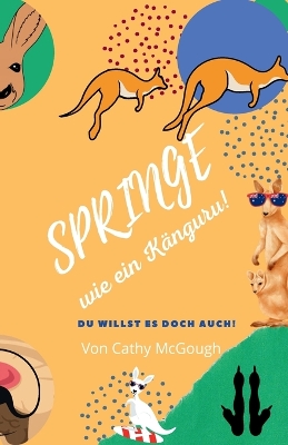 Book cover for Springe Wie Ein K�nguru!