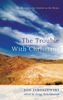 Cover of The Trouble With Christians