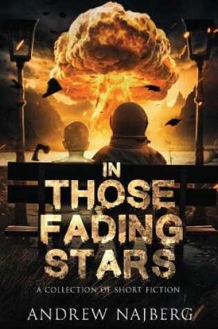 Cover of In Those Fading Stars