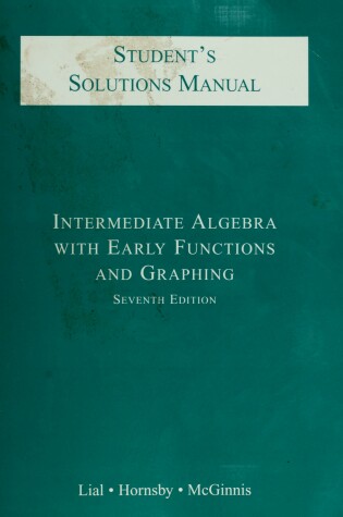 Cover of Intermediate Algebra with Early Functions and Graphs 6e