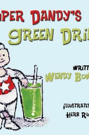 Cover of Super Dandy's Green Drink