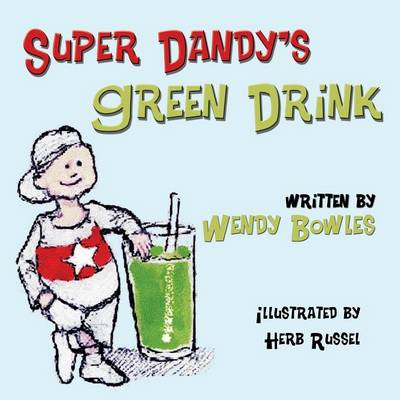 Book cover for Super Dandy's Green Drink