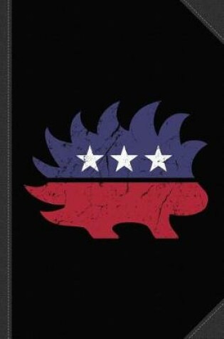 Cover of Libertarian Porcupine Journal Notebook