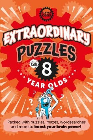 Cover of Extraordinary Puzzles For Eight Year Olds