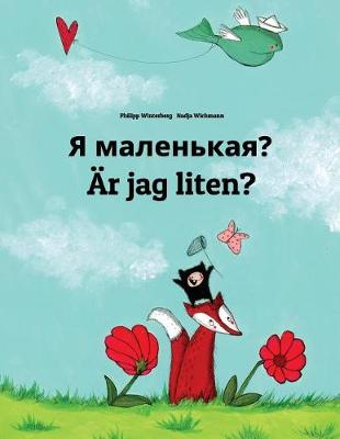 Book cover for Ya malen'kaya? Är jag liten?