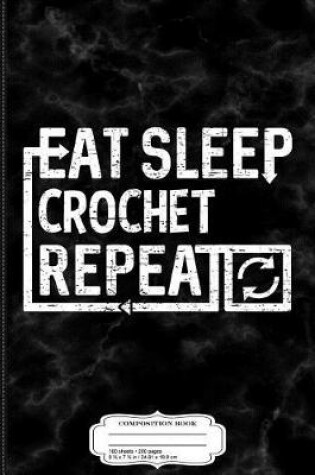 Cover of Eat Sleep Crochet