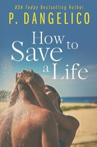 Cover of How To Save A Life