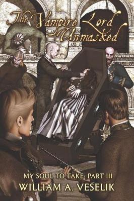 Book cover for The Vampire Lord Unmasked