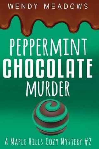 Cover of Peppermint Chocolate Murder
