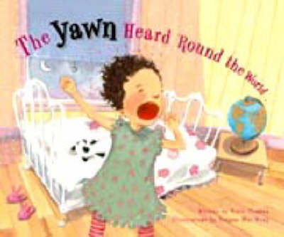 Book cover for The Yawn Heard Around the World