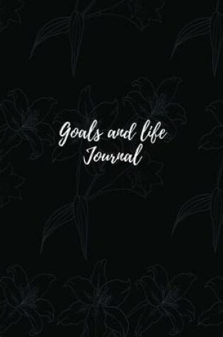 Cover of Goals and life Journal