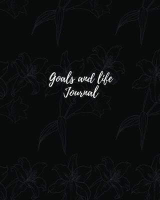 Book cover for Goals and life Journal