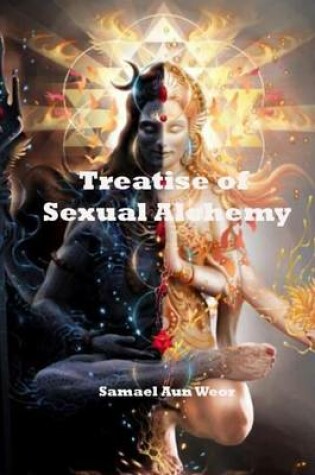 Cover of Treatise of Sexual Alchemy