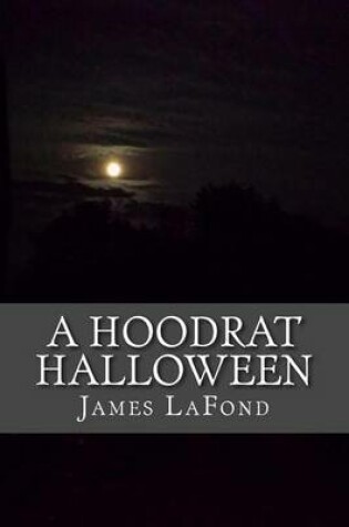 Cover of A Hoodrat Halloween